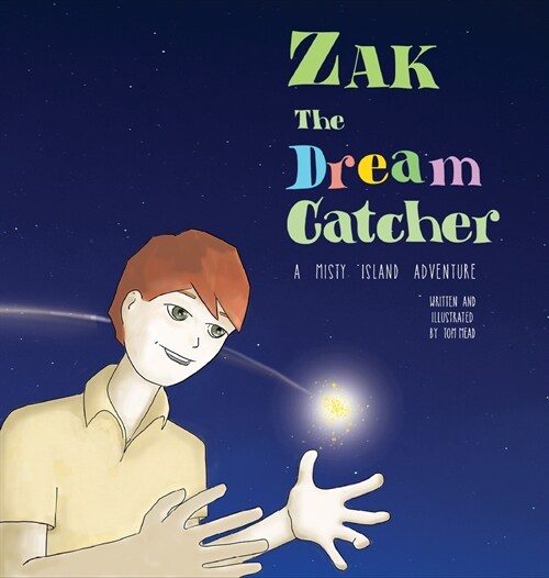 Zak The Dream Catcher (Hardcover)