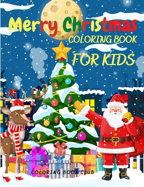 Merry Christmas Coloring Book for Kids: Amazing Gift for Kids (Paperback)