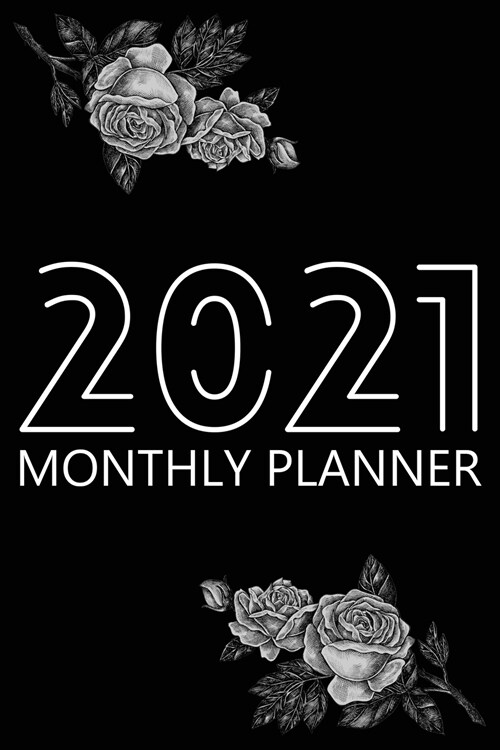 2021 Monthly Planner: 12 Month Agenda for Women with Black Paper, Monthly Organizer Book for Activities and Appointments, 1 Year Calendar No (Paperback)
