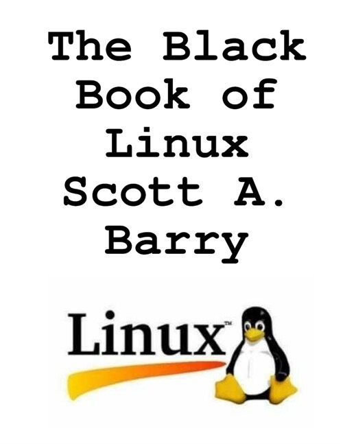 The Black Book of Linux (Paperback)