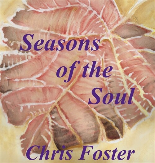 Seasons of the Soul (Hardcover)