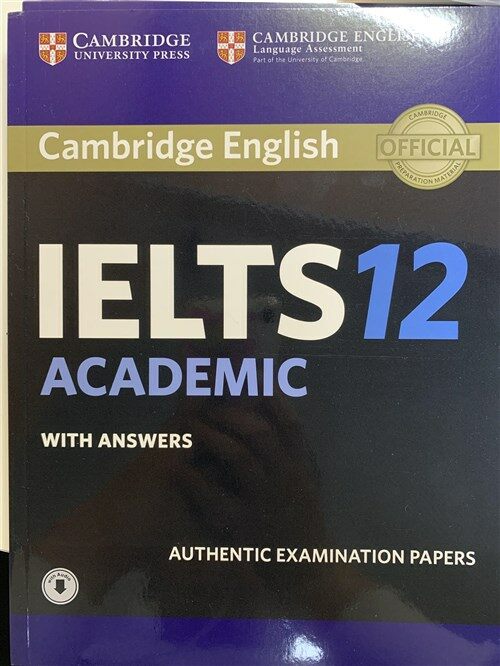 [중고] Cambridge IELTS 12 Academic Student‘s Book with Answers with Audio : Authentic Examination Papers (Package)