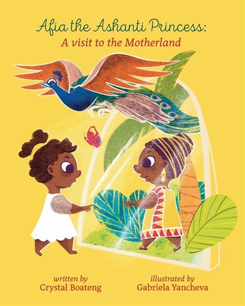 Afia the Ashanti Princess: A Visit to the Motherland (Paperback)