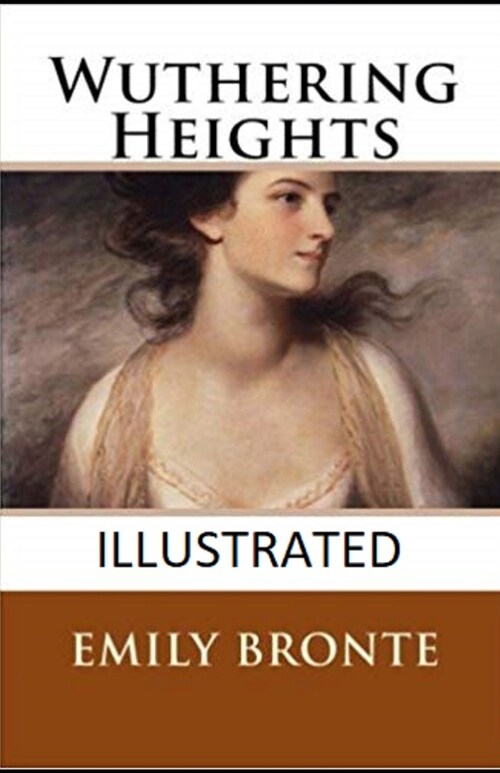 Wuthering Heights Illustrated (Paperback)