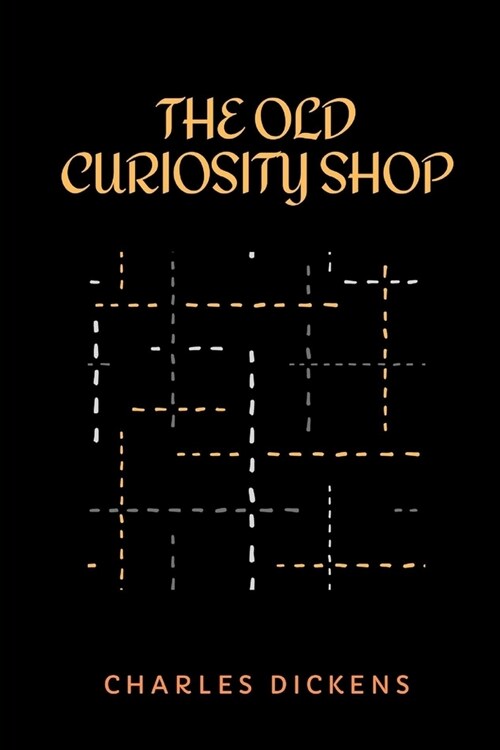 The Old Curiosity Shop (Paperback)