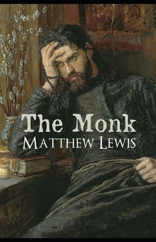 The Monk Annotated (Paperback)