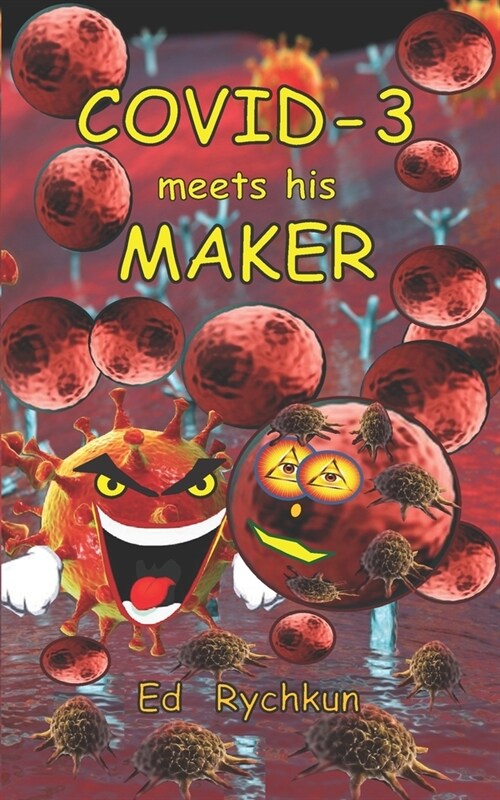 COVID-3 meets his Maker (Paperback)