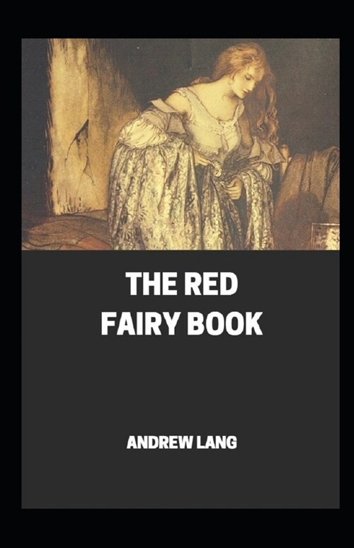 The Red Fairy Book Annotated (Paperback)