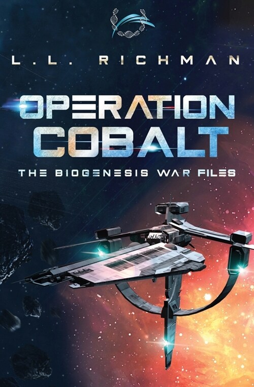 Operation Cobalt: The Biogenesis War Files (Paperback)