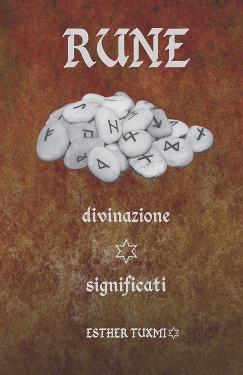 RUNE divinazione significati (Paperback)