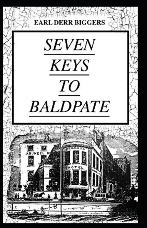 Seven Keys to Baldpate Annotated (Paperback)