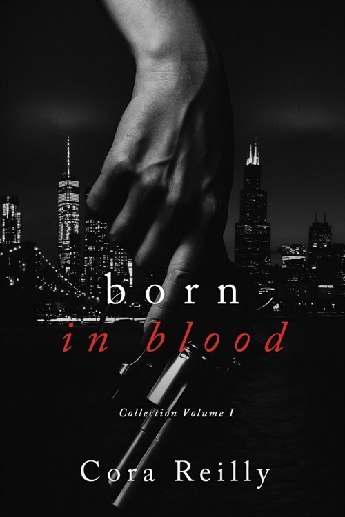 Born in Blood Collection Volume 1: Books 1-4 (Paperback)