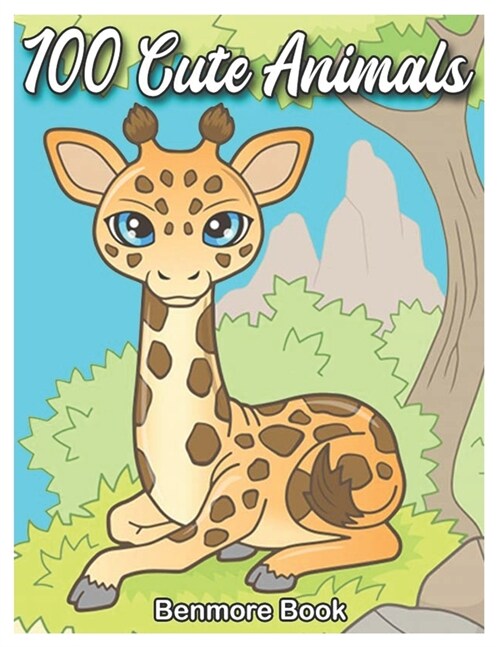 100 Cute Animals: An Adult Coloring Book with Fun, Easy, and Relaxing Coloring Pages for Animal Lovers (Paperback)