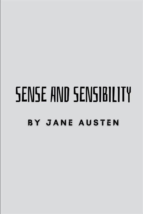 Sense and Sensibility by Jane Austen (Paperback)