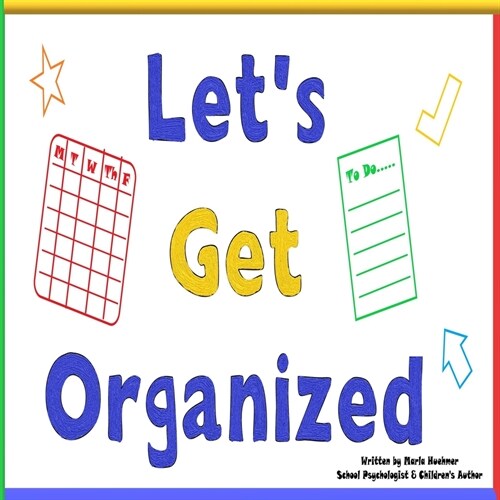 Lets Get Organized (Paperback)