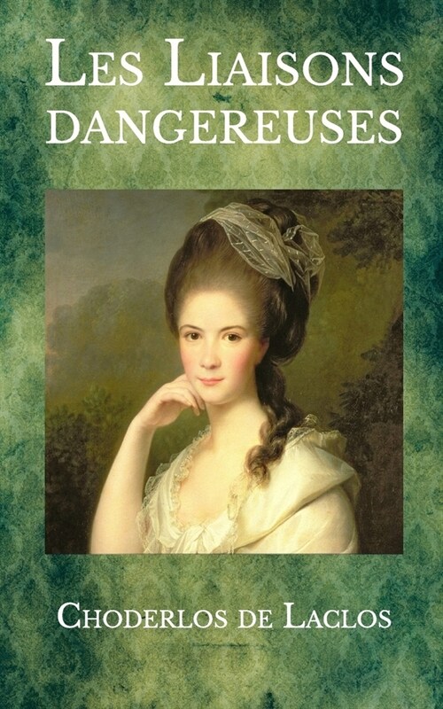 Les liaisons dangereuses (Paperback)