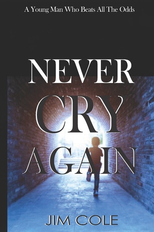 Never Cry Again (Paperback)