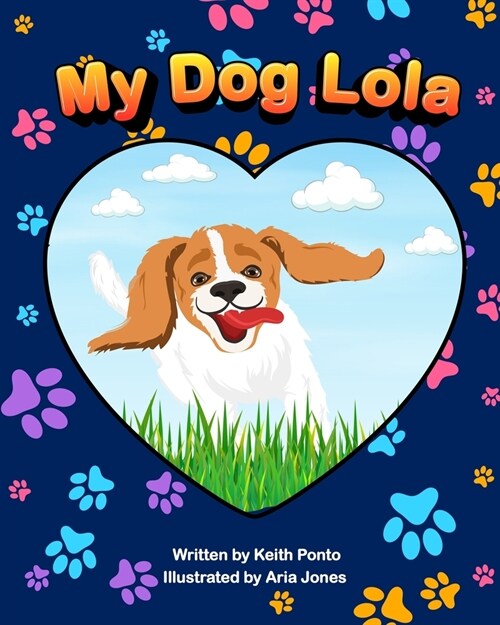 My Dog Lola (Paperback)