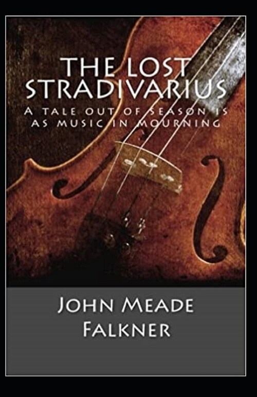The Lost Stradivarius Annotated (Paperback)
