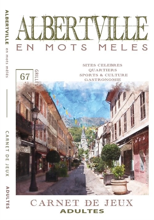 ALBERTVILLE en mots m??: Carnet de Jeux pour adultes - Albertville - Mots cach? - Albertville livre - Albertville activit? - Albertville inso (Paperback)