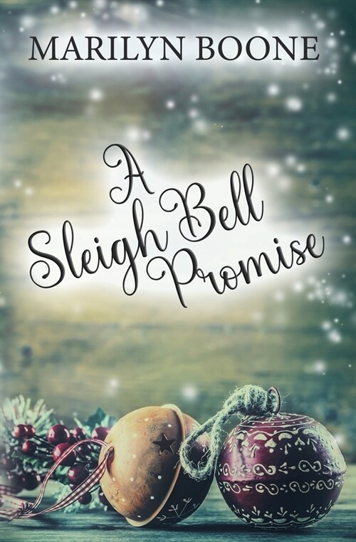 A Sleigh Bell Promise (Paperback)