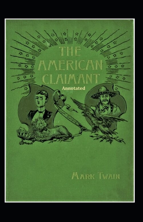 American Claimant Annotated (Paperback)