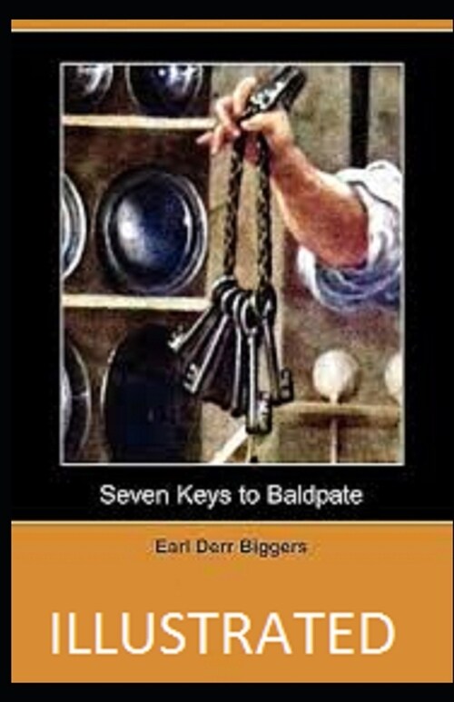 Seven Keys to Baldpate Illustrated (Paperback)