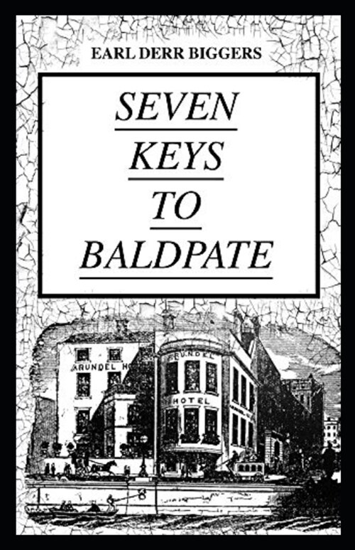 Seven Keys to Baldpate Annotated (Paperback)