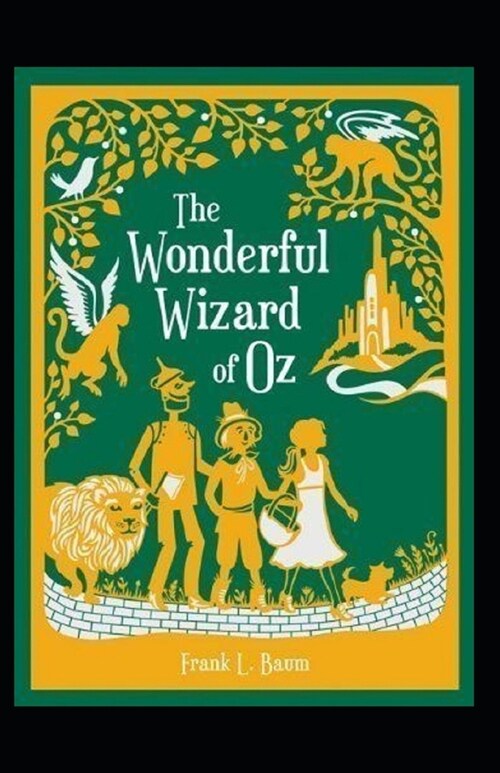 The Wonderful Wizard of Oz Annotated (Paperback)