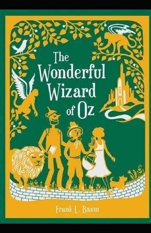 The Wonderful Wizard of Oz Annotated (Paperback)