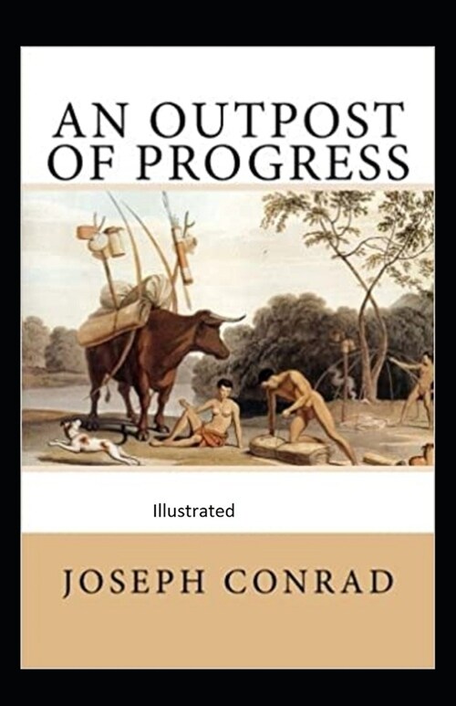 An Outpost of Progress Illustrated (Paperback)
