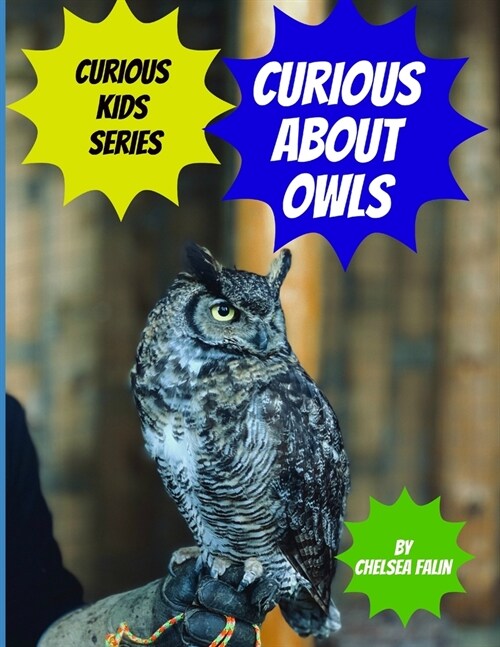 Curious About Owls (Paperback)