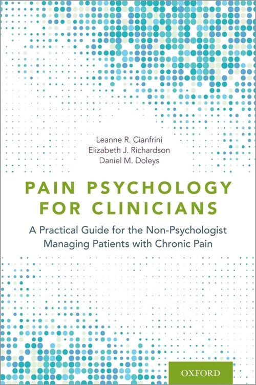 Pain Psychology for Clinicians P (Paperback)