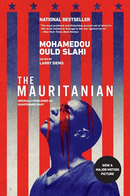 The Mauritanian (Originally Published as Guant?amo Diary) (Paperback)
