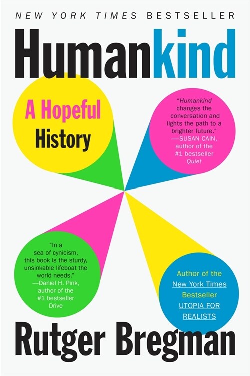 Humankind: A Hopeful History (Paperback)