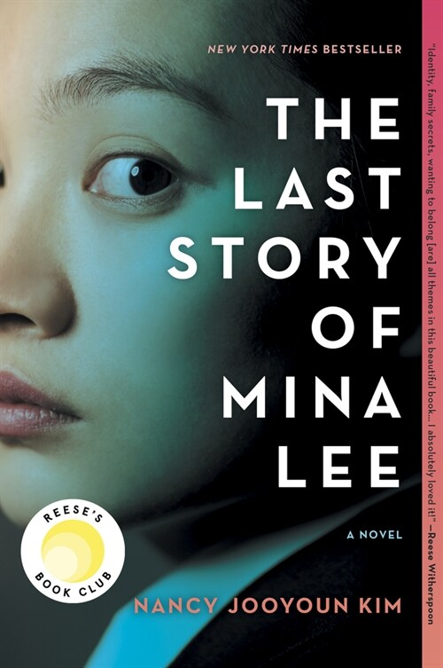 The Last Story of Mina Lee: A Reeses Book Club Pick (Paperback, First Time Trad)