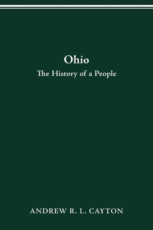 Ohio: The History of a People (Paperback)