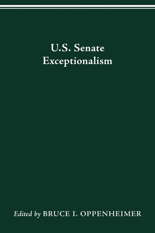 U.S. Senate Exceptionalism (Paperback)