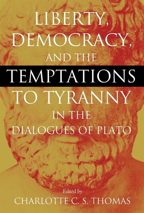 Liberty Democracy & the Tempta (Paperback)