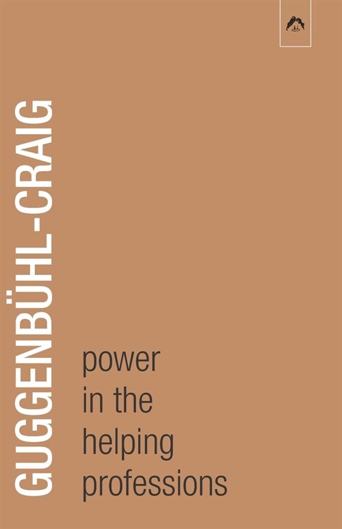 Power in the Helping Professions (Paperback)