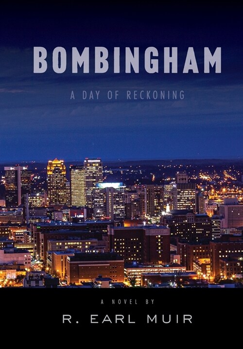 Bombingham: Day of Reckoning (Hardcover)