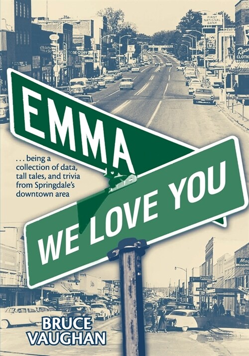 Emma, We LoveYou (Paperback)