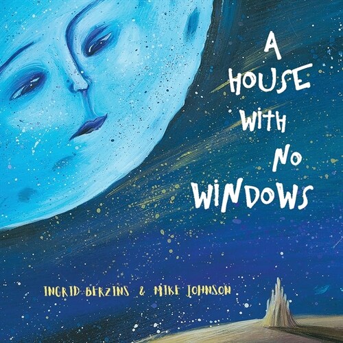 A House With No Windows (Paperback)