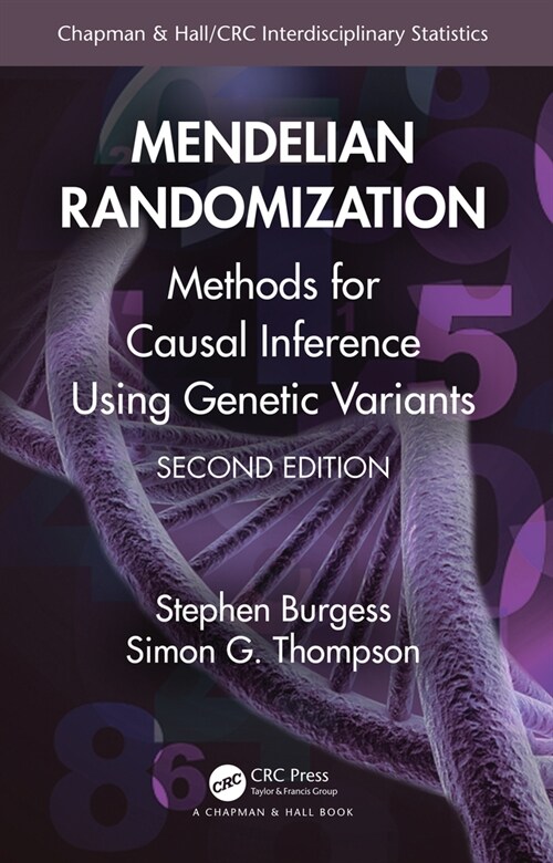 Mendelian Randomization : Methods for Causal Inference Using Genetic Variants (Paperback, 2 ed)