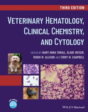 Veterinary Hematology, Clinical Chemistry, and Cytology (Hardcover, 3)
