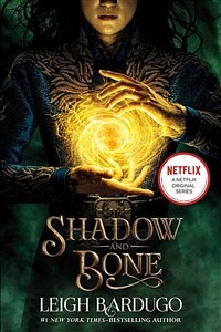 Shadow and Bone (Paperback)