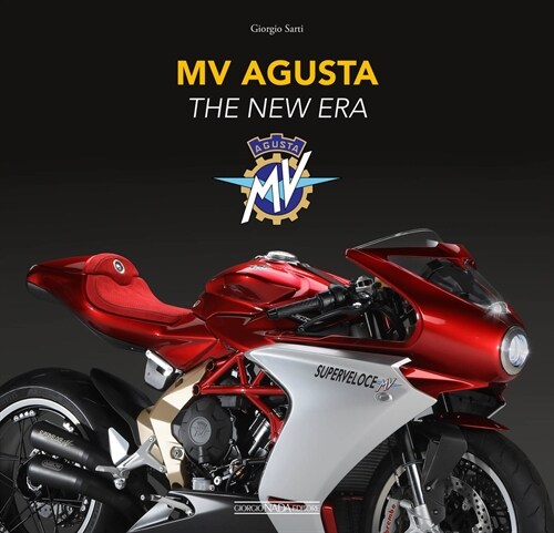 Mv Agusta: The New Era (Hardcover)