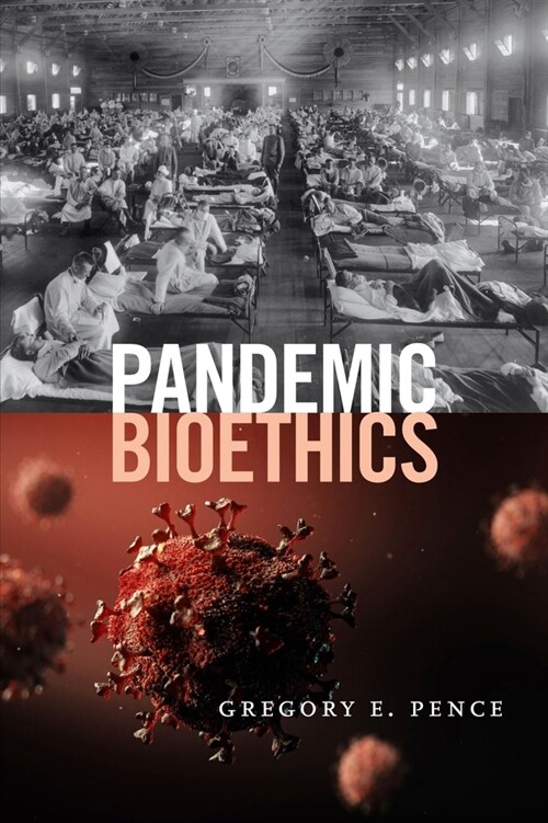 Pandemic Bioethics (Paperback)