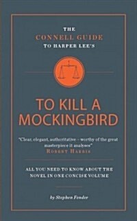 The Connell Guide To Harper Lees To Kill a Mockingbird (Paperback)