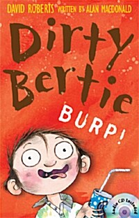 Dirty Bertie: Burp! (Book+CD)